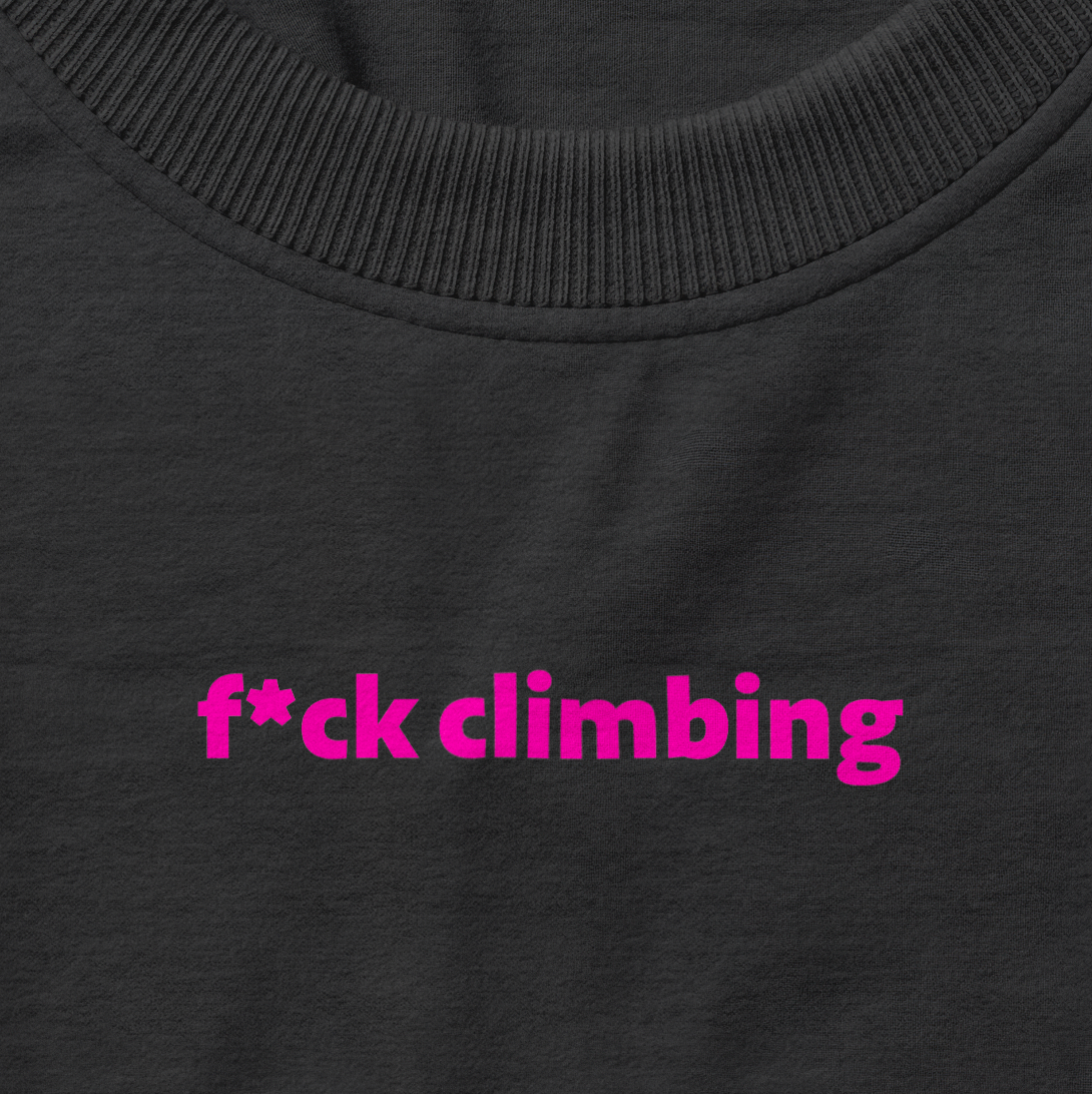 T-shirt F*CK CLIMBING