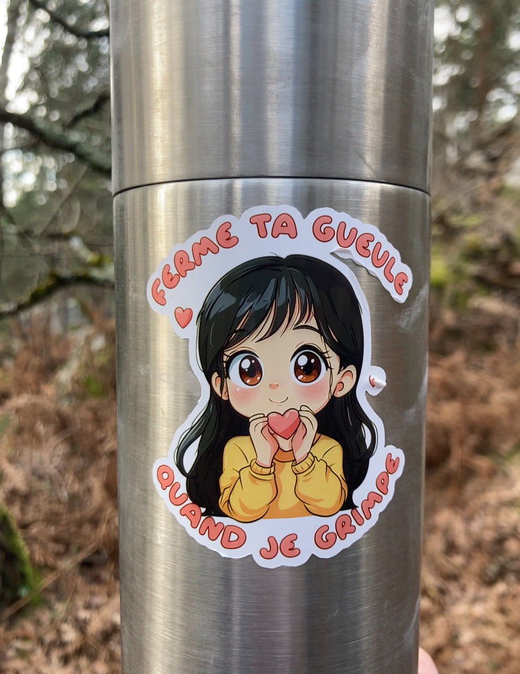 STICKER 7x7cm - FERME TA GUEULE QUAND JE GRIMPE