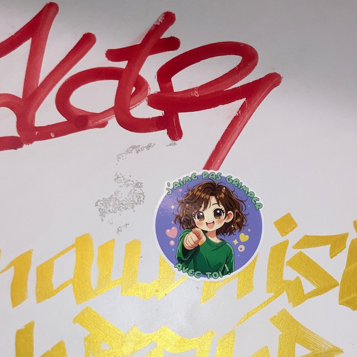 STICKER 7x7cm - J'AIME PAS DU TOUT GRIMPER AVEC TOI